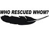 Who Rescued Whom